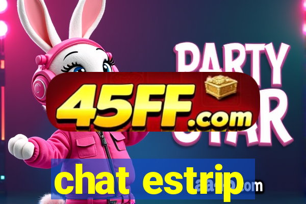 chat estrip